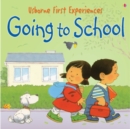Usborne First Experiences Going To School Mini Edition - Book