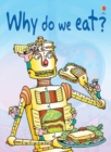 Why Do We Eat? - Book