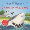 Shark In The Park Phonics Reader - Book