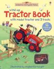 Farmyard Tales Wind-Up Tractor Book - Book