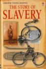 The Story of Slavery - Book