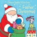Father Christmas Sparkly Touchy-Feely - Book