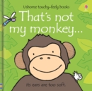 That's not my monkey… - Book
