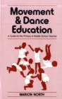 Movement and Dance Education - Book