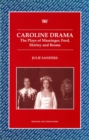 Caroline Drama : The Plays of Massinger, Ford, Shirley, Brome - Book