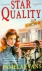 Star Quality : A captivating saga of ambition, heartache and true love - Book