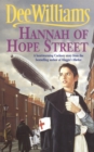 Hannah of Hope Street : A gripping saga of youthful hope and family ties - Book