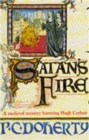 Satan's Fire (Hugh Corbett Mysteries, Book 9) : A deadly assassin stalks the pages of this medieval mystery - Book