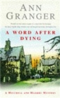 A Word After Dying (Mitchell & Markby 10) : A cosy Cotswolds crime novel of murder and suspicion - Book