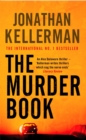 The Murder Book (Alex Delaware series, Book 16) : An unmissable psychological thriller - Book