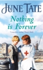 Nothing Is Forever : A heart-warming saga of lost loves and new beginnings - Book