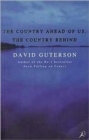 The Country Ahead of Us, the Country Behind - Book