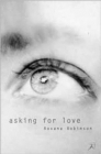 Asking for Love - Book