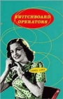 Switchboard Operators - Book