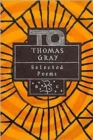 Thomas Gray : Selected Poems - Book