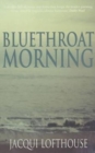 Bluethroat Morning - Book