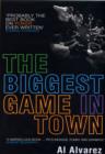 The Biggest Game in Town - Book