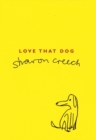 Love That Dog - Book