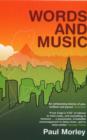 Words and Music : A History of Pop in the Shape of a City - Book