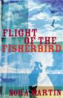 Flight of the Fisherbird - Book