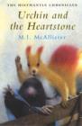 Urchin and the Heartstone - Book