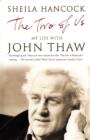 The Two of Us : My Life with John Thaw - Book