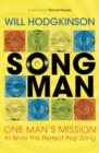 Song Man : One Man's Mission to Write the Perfect Pop Song - Book