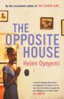 The Opposite House - Book