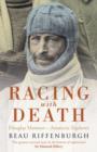 Racing with Death : Douglas Mawson - Antarctic Explorer - Book