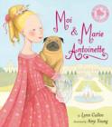 Moi and Marie Antoinette - Book