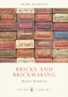 Bricks and Brickmaking - Book