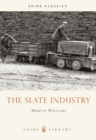 The Slate Industry - Book