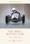 The 500cc Racing Car - Book