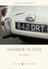 Number plates : A History of Vehicle Registration in Britain - Book
