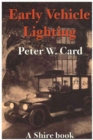 Early Vehicle Lighting - Book