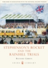 Stephensons' Rocket and the Rainhill Trials - Book