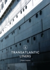 Transatlantic Liners - Book