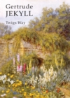 Gertrude Jekyll - Book
