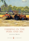 Farming in the 1920s and 30s - Book