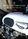 British Motorcycles of the 1960s and  70s - eBook