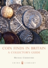 Coin Finds in Britain : A Collector’s Guide - Book