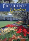 Presidents’ Gardens - Book