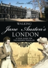 Walking Jane Austen’s London - Book