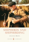 Shepherds and Shepherding - Brown Jonathan Brown