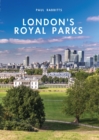 London s Royal Parks - eBook