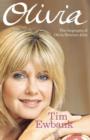 Olivia : The biography of Olivia Newton-John - eBook