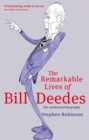 The Remarkable Lives Of Bill Deedes - eBook
