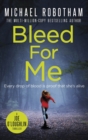 Bleed For Me - eBook