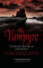 The Vampyre : the secret history of Lord Byron - eBook