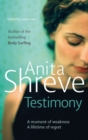 Testimony - Anita Shreve